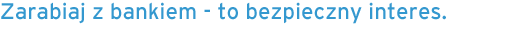 Oszczędzanie za pośrednictwem banku