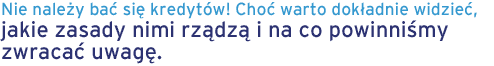 O Kredytach