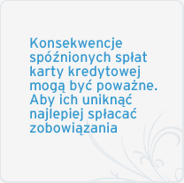 Edukacja bankowa - konsekwencje przekroczenia terminu spłaty zadłużenia karty kredytowej