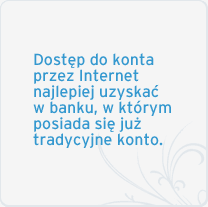 Edukacyjny przewodnik po bankowości - dostęp do konta bankowego przez internet